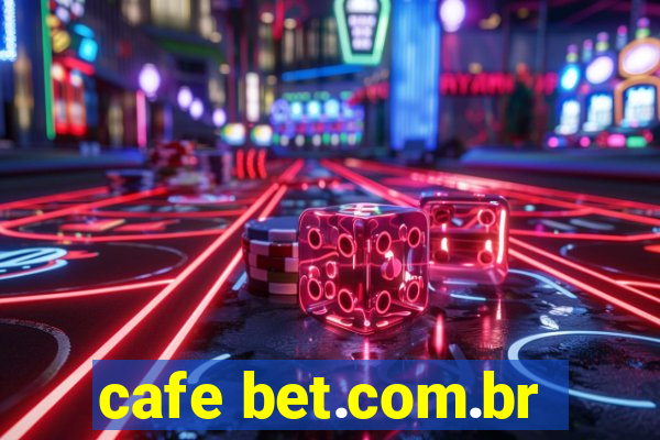 cafe bet.com.br